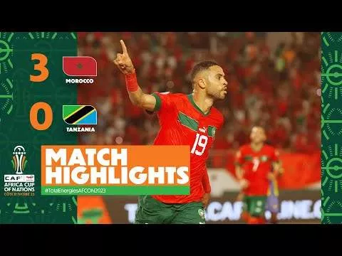 Morocco 3 - 0 Tanzania (Jan-17-2024) Africa Cup of Nations 2023 Highlights