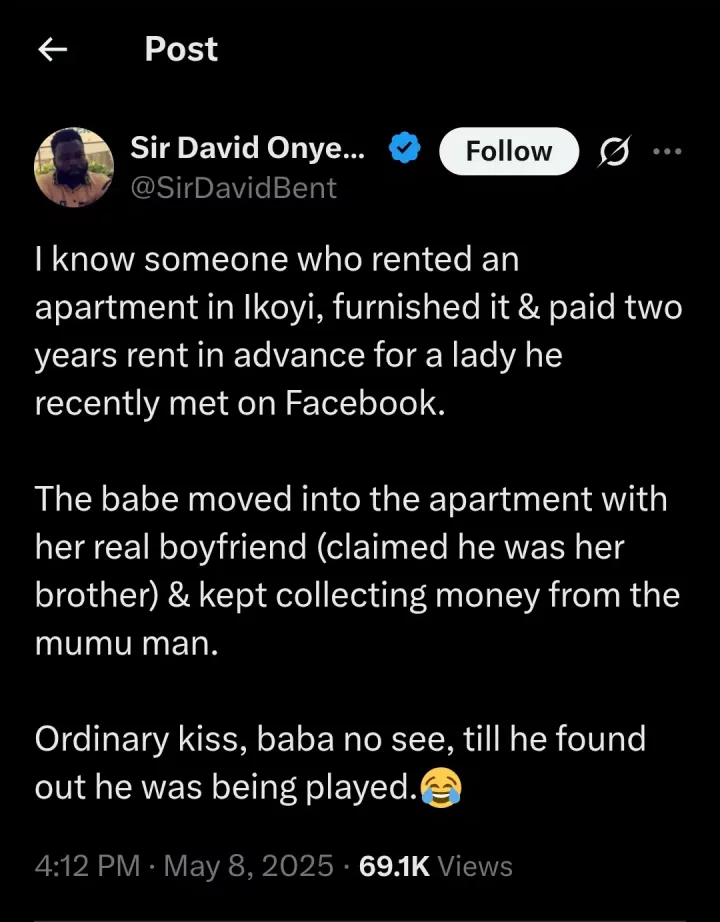 Man rents Ikoyi apartment for woman he met on Facebook, she moves in with real boyfriend