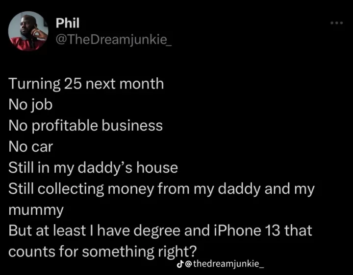 25-year-old man, jobless and living with parents, brags about iPhone 13 as achievements