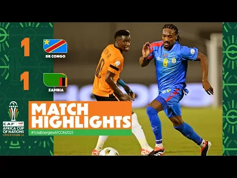 DR Congo 1 - 1 Zambia (Jan-17-2024) Africa Cup of Nations 2023 Highlights