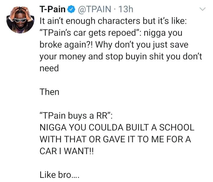 T-Pain asks 'honest question' about how rich people are expected to use their money