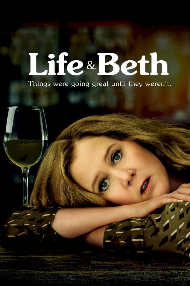Life and Beth Season 1