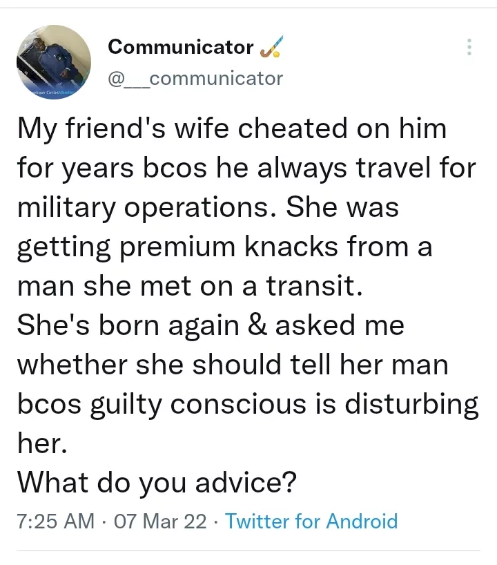 Born-again woman seeks advice on whether to tell her soldier spouse that she cheated on him for years