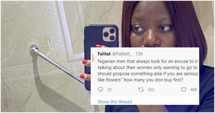 "Nigerian women don't like flowers, how many you don buy first" - Lady drags men mercilessly