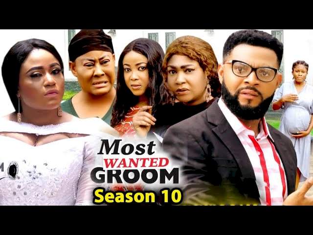 Most Wanted Groom (2022) Part 10
