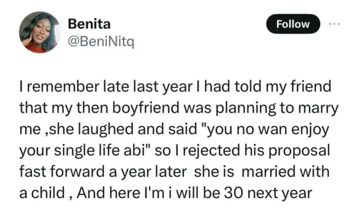 'I'll be 30 next year' - Lady laments, recalls how friend who discouraged her from marrying young went ahead shortly after