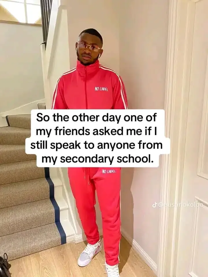 Nigerian man explains reason behind blocking all his secondary school friends