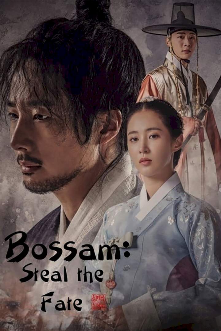 K-Drama: Bossam: Steal the Fate Mp4 DOWNLOAD – netnaija