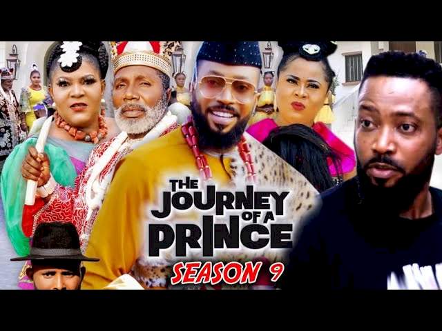 Nollywood Movie: The Journey of A Prince (2022) (Part 9 & 10)