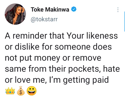 'Hate or love me, I'm getting paid' - Media personality, Toke Makinwa tells her critics