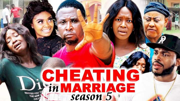 Cheating in Marriage (2021) Part 5 Cheating in Marriage (2021) Part 5