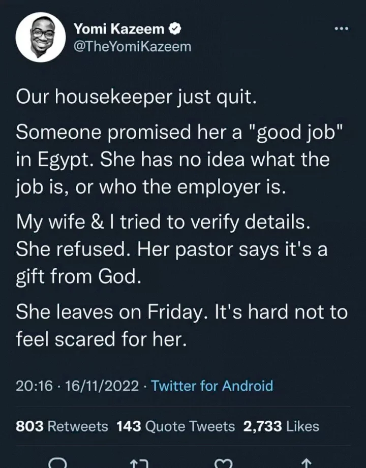 Housekeeper quits job in Nigeria, sets for Egypt with pastor's go-ahead to settle for unverified job and employer