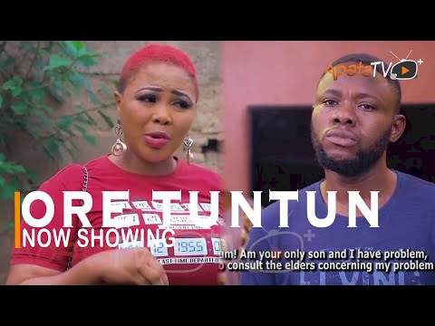 Yoruba Movie: Ore Tuntun (2022)