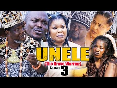 Nollywood Movie: UNELE (2022) (Part 3 & 4)