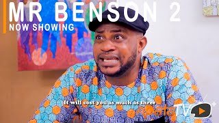 Yoruba Movie: Mr Benson 2 (2021)