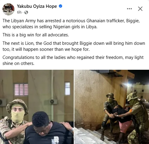 Human trafficking: Libyan army arrests wanted Ghanaian crime kingpin who allegedly kidnaps Nigerian girls and forces them into prostitution