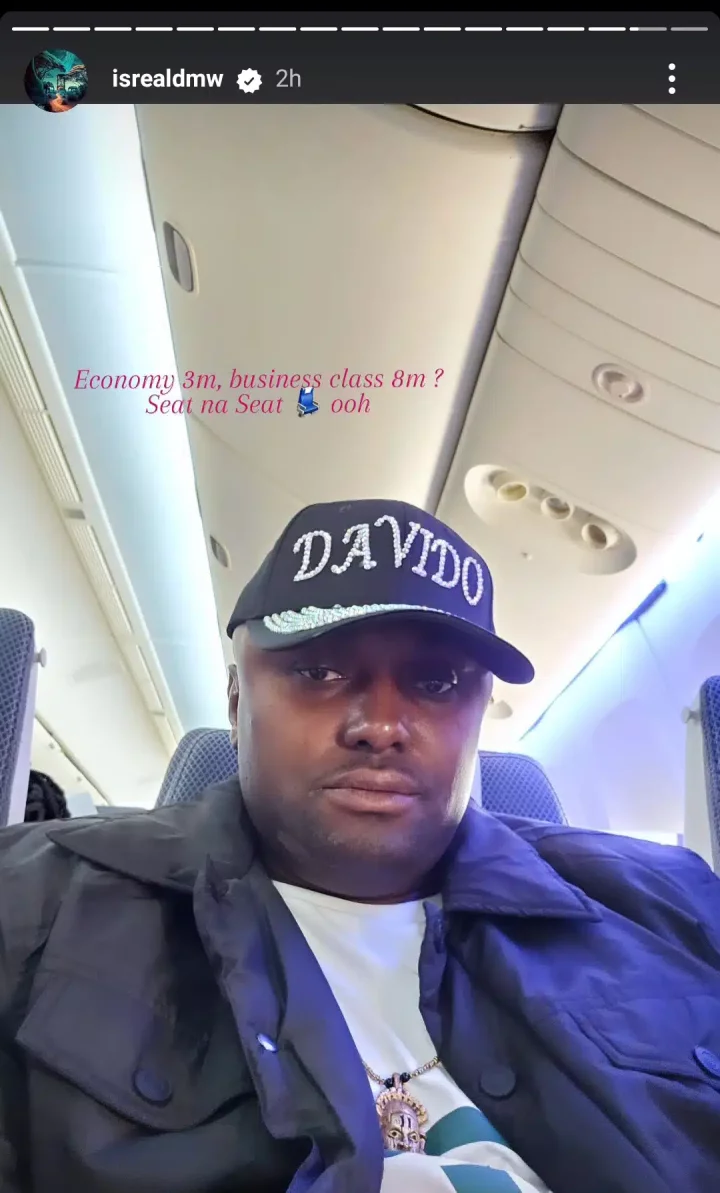 'Seat na seat' - Isreal DMW declares as he flew to the United Kingdom in ₦3 million economy class