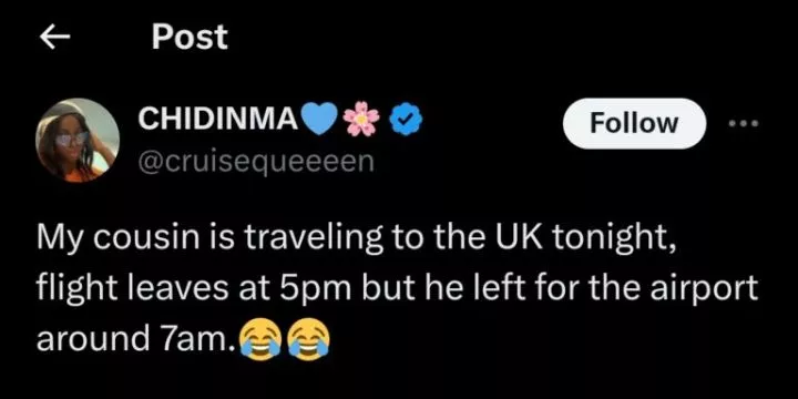 Lady shocks internet as cousin leaves for airport 10 hours before UK flight