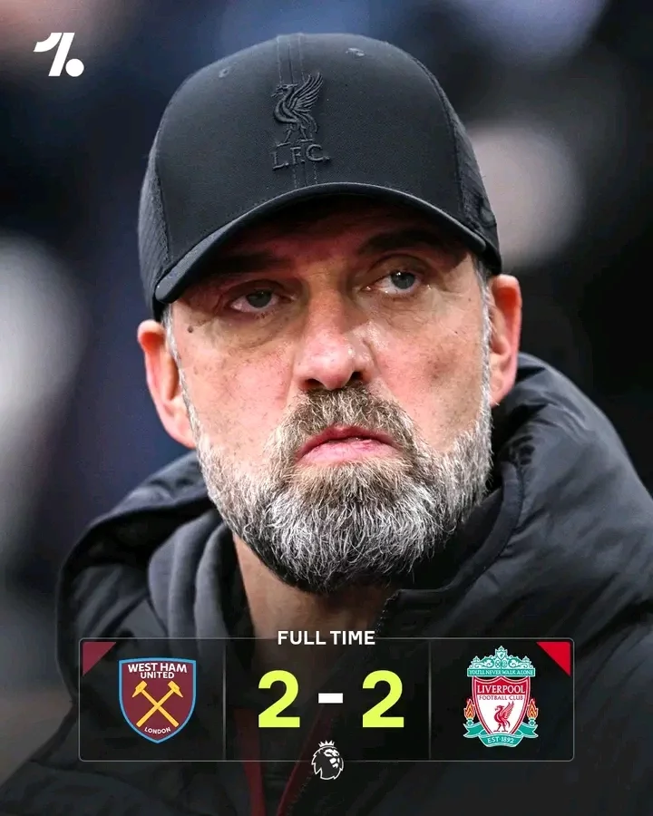 WHU 2-2 LIV: How the EPL Table Currently Looks After Liverpool dropped points in back-to-back Games