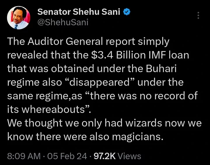 Missing $3.4Bn IMF Loan: We thought We Only Had Wizards Now We Know There Were Also Magicians- Shehu Sani