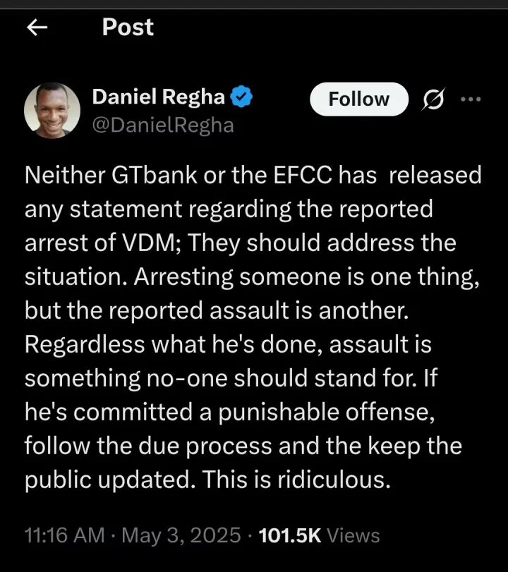 Daniel Regha calls on GTBank and EFCC to explain VeryDarkMan's arrest