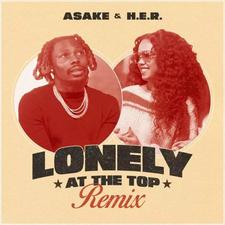 Lonely At The Top (Remix) [feat. H.E.R.]
