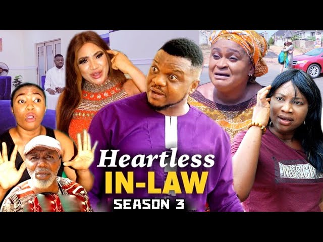 Heartless In-Law (2021) (Part 3) Heartless In-Law (2021) (Part 3)
