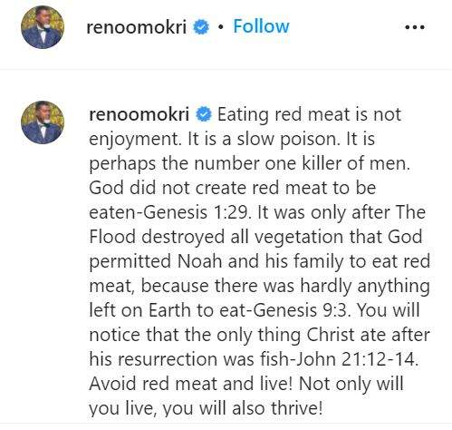 'Eating red meat is a slow poison, avoid it in other to thrive' - Reno Omokri