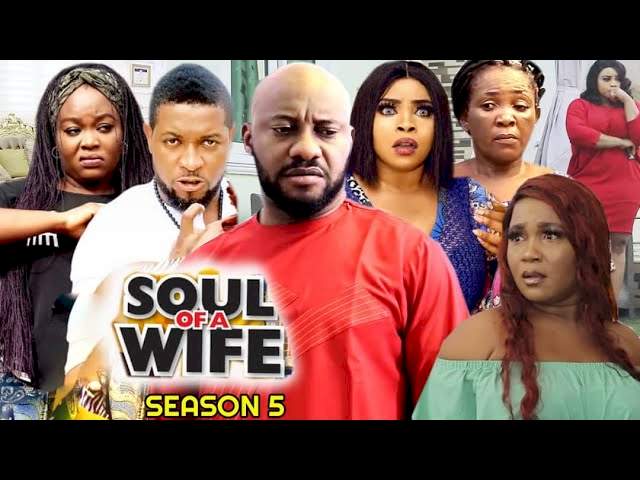 Nollywood Movie: Soul of a Wife (2022) (Part 5 & 6)