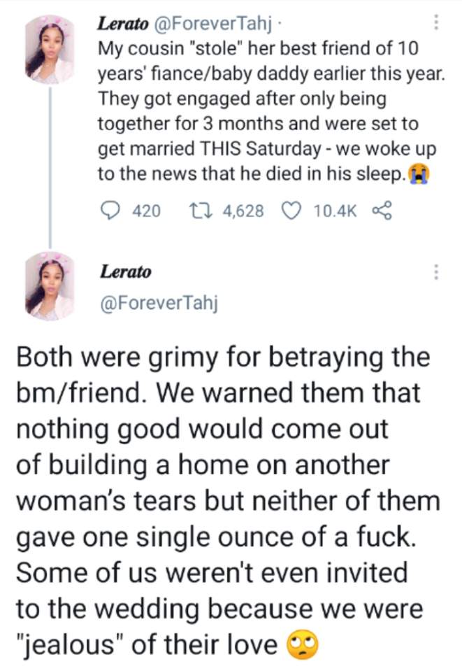 Lady narrates how her cousin who snatched her bestfriend's fiance, lost him four days to their wedding