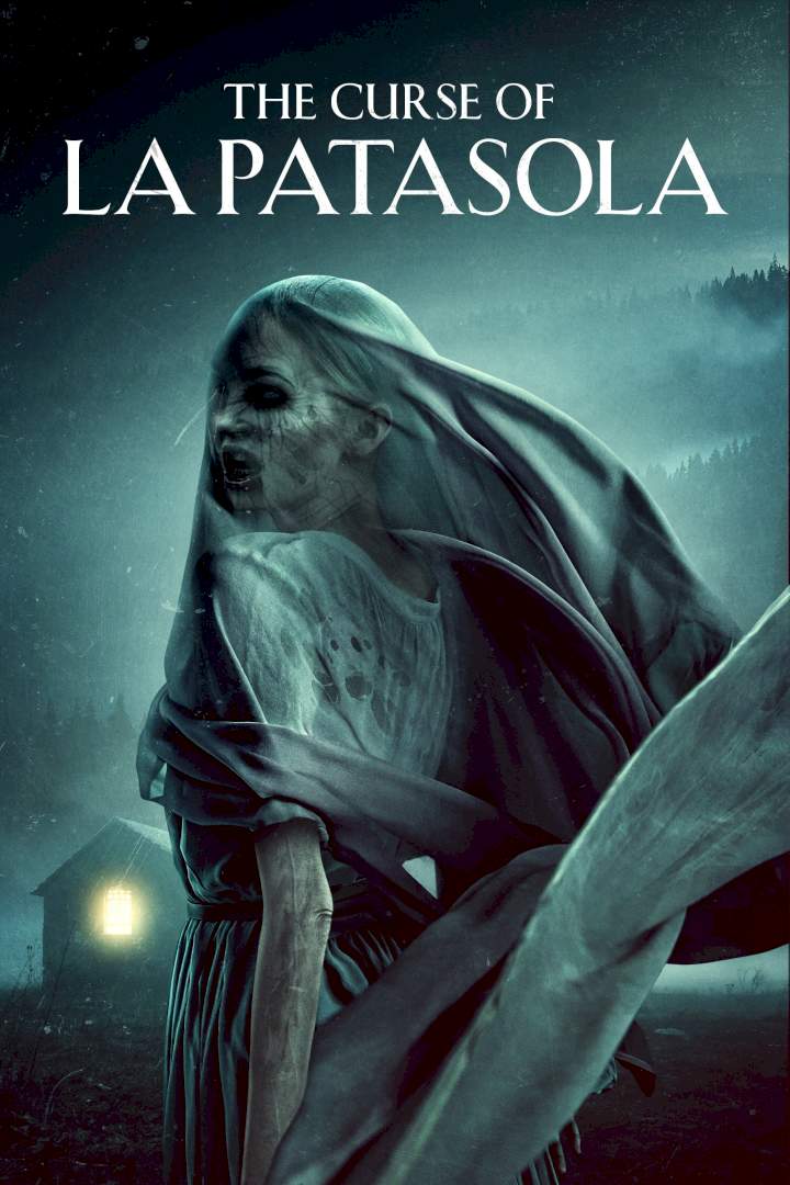 Movie: The Curse of La Patasola (2022) (Download Mp4)