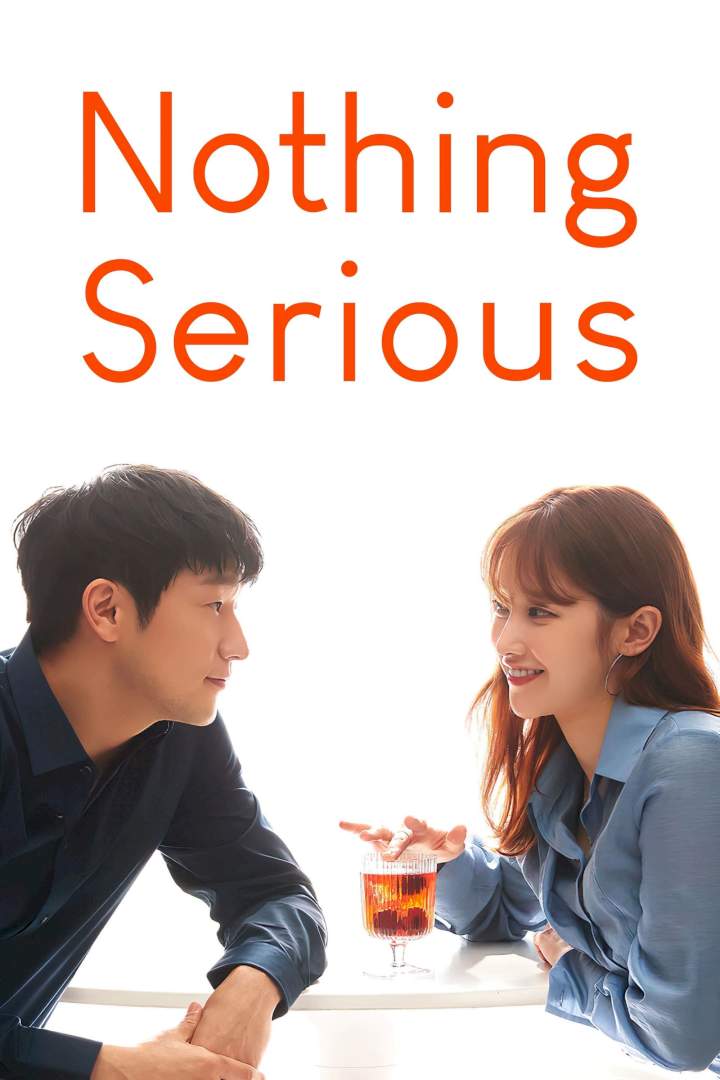 Movie: Nothing Serious (2021) (Download Mp4)