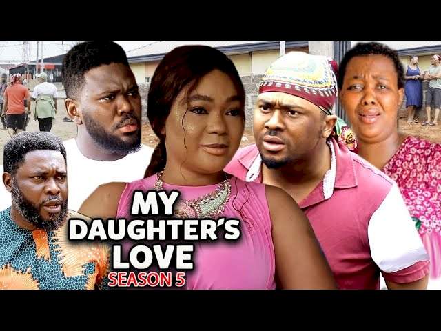 My Daughter's Love (2022) Part 5 My Daughter's Love (2022) Part 5