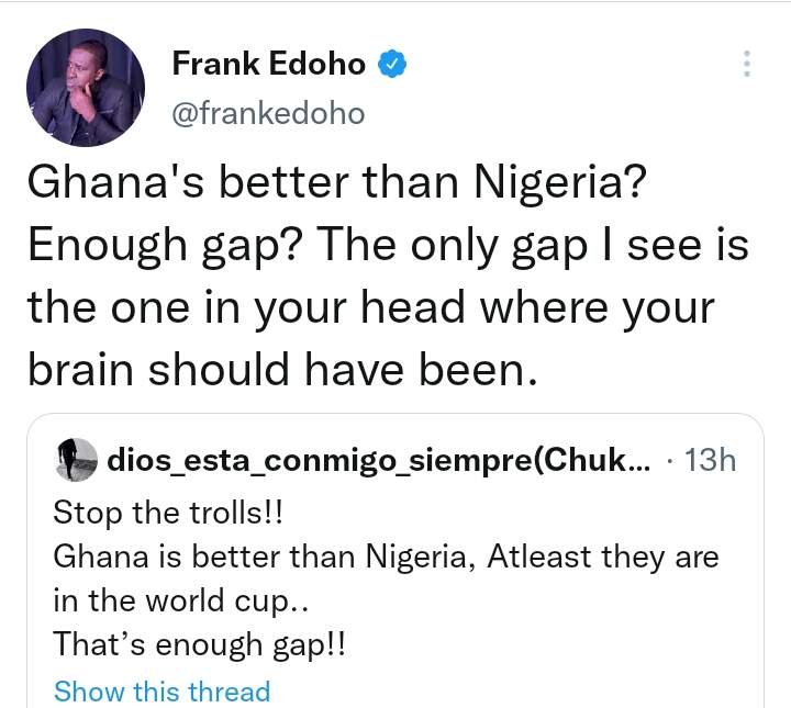 Frank Edoho slams troll who claims Ghana is better than Nigeria despite 3-0 loss to Brazil