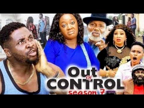 Out of Control (2021) Part 7 Out of Control (2021) Part 7