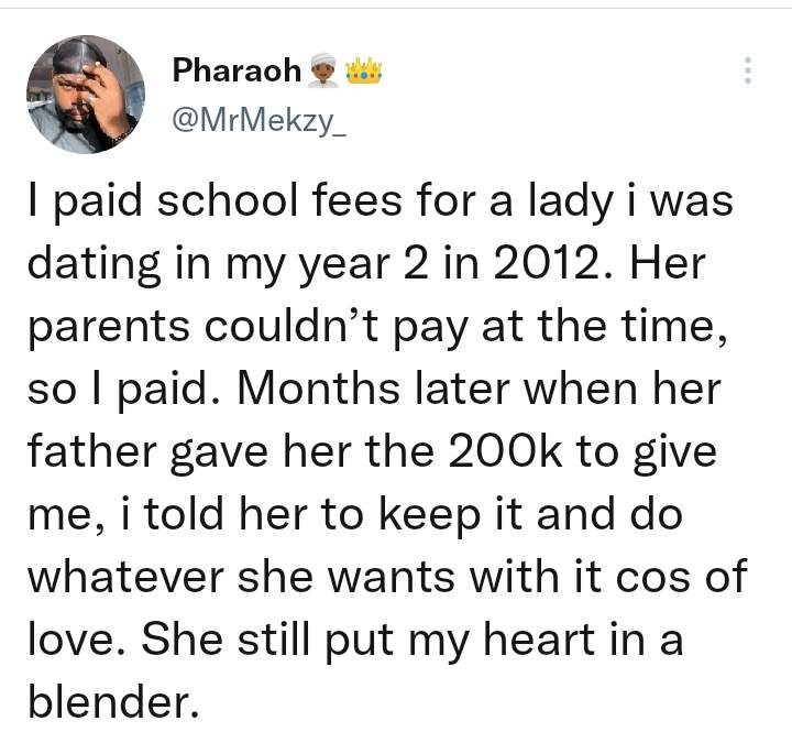 Man recounts how girlfriend whose university fees he paid broke up with him and still invited him to her wedding