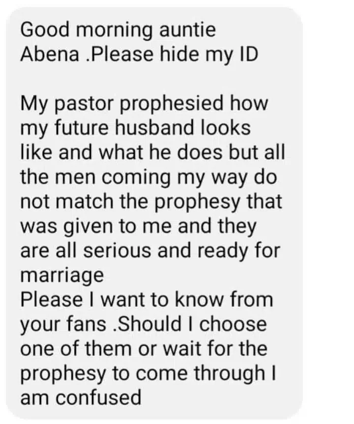 'The men that have been asking to marry me don't look like the one my pastor prophesied' - Lady cries out