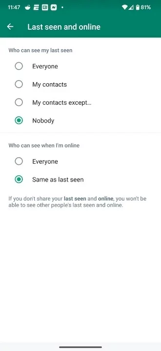 Block others from seeing whether you are online - You can now send yourself a message and undo an accidental deletion on WhatsApp