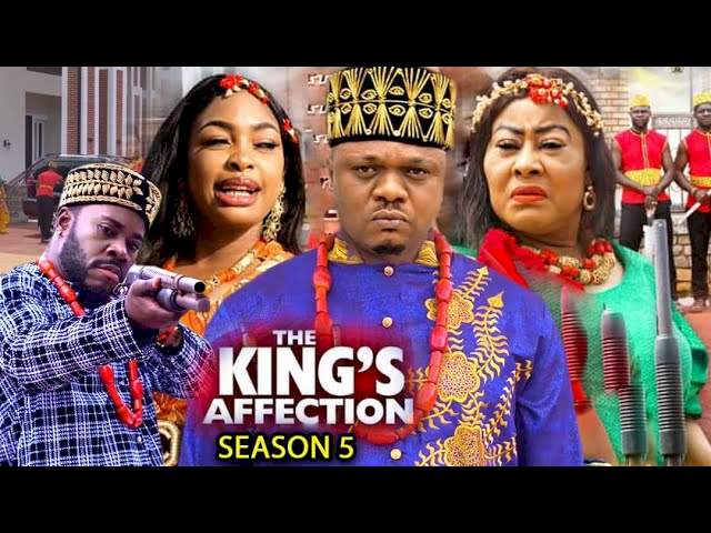 Nollywood Movie: The King's Affection (2022) (Part 5 & 6)