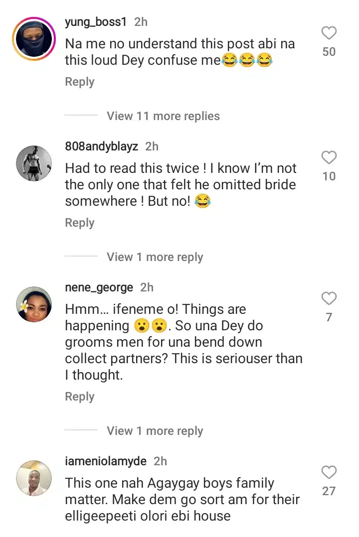 Man sparks mixed reactions as he alleges groom's men are sleeping with groom
