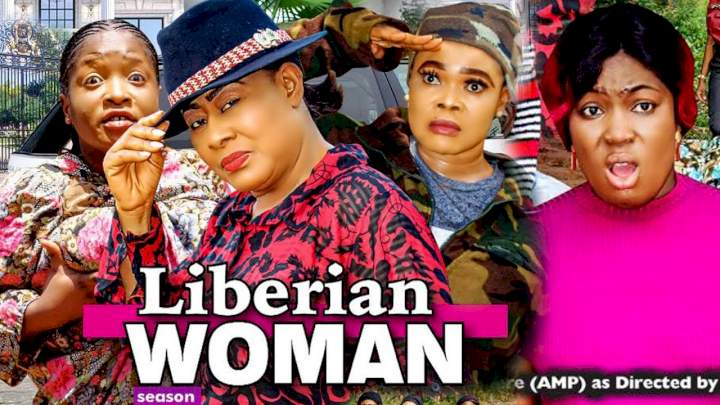 Liberian Woman (2022) Part 3