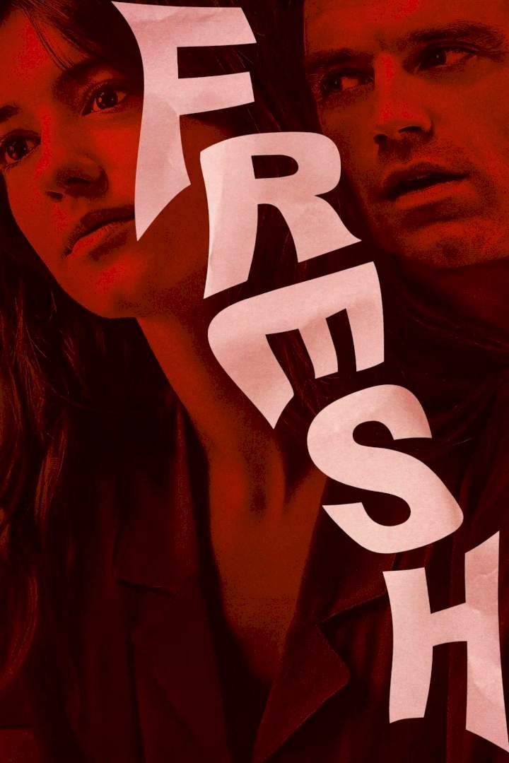 Fresh (2022) - Netnaija Movies