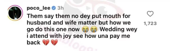 'Wedding wey I attend with joy, see how una pay me back' - Pocolee fumes amidst Isreal DMW's marriage crash