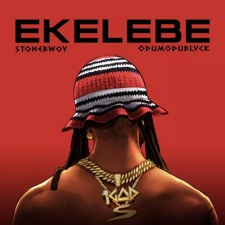 Stonebwoy - Ekelebe (feat. ODUMODUBLVCK)