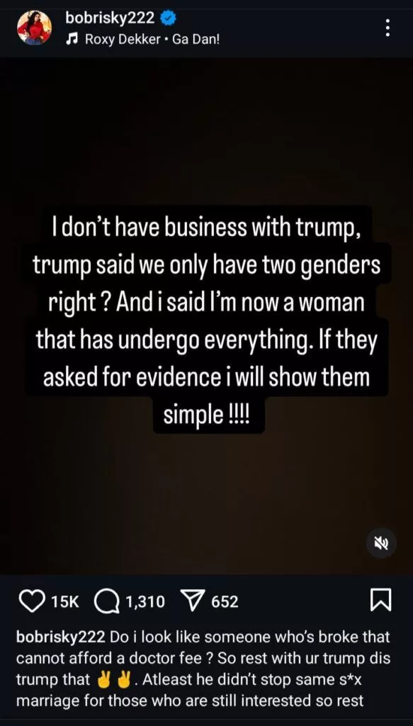 I've undergone everything; if they ask for evidence, I will show them - Bobrisky reacts following Trump's two-gender edict