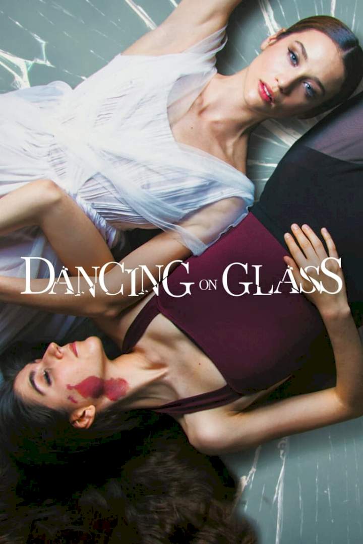 Dancing on Glass (2022) [Spanish] - Netnaija Movies