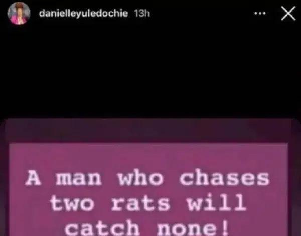 'A man who chases two rats will catch none' - Yul Edochie's daughter, Danielle