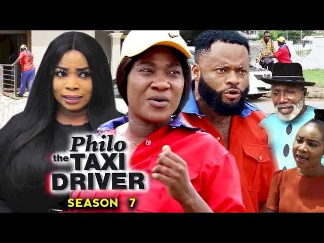 Philo The Taxi Driver (2021) Part 7