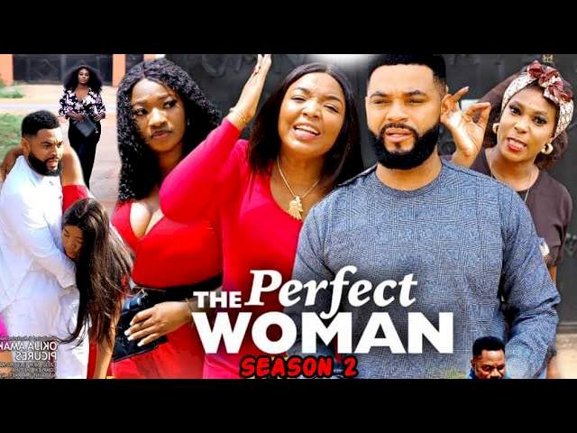 The Perfect Woman (2021) (Part 2)