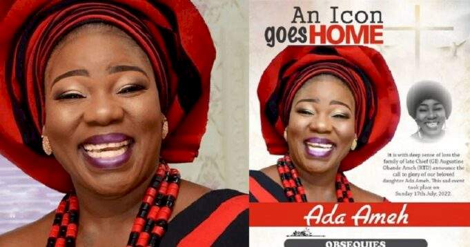 Family announces burial arrangements for late actress, Ada Ameh